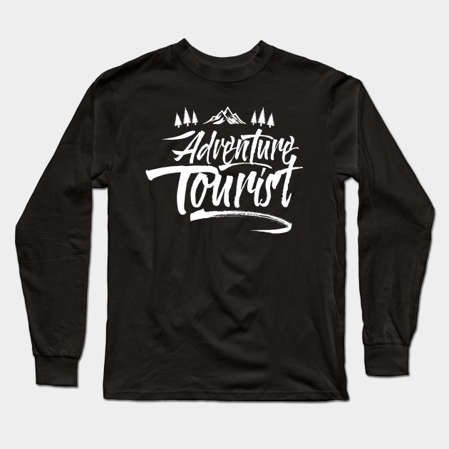 Adventurer Outdoor Tourist Tourist Tourism Long Sleeve T-Shirt by dr3shirts